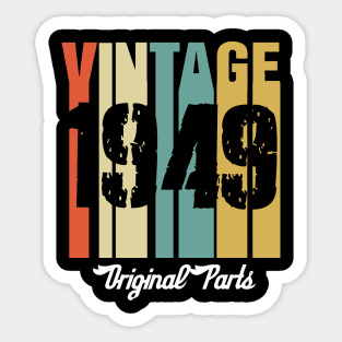 Vintage 1949 Original Parts Retro Vintage Birthday Gifts 71s Sticker